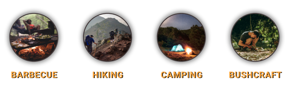 For camping, barbecuing, hiking and bushcraft