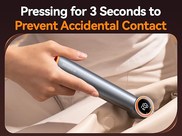Text reads 'Pressing for 3 Seconds to Prevent Accidental Contact'. Shows a cylindrical silver device being held against light fabric with an illuminated power button visible.