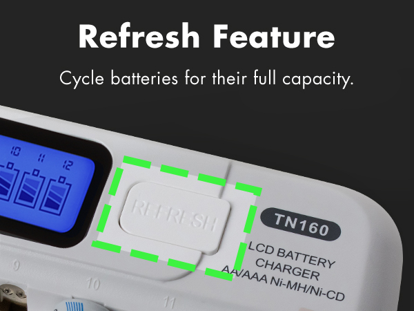 Cycle batteries for their full capacity using refresh button