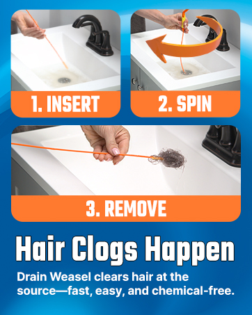 Hair Clogs Happen. Drain Weasel clears hair at the source - fast, easy and chemical free