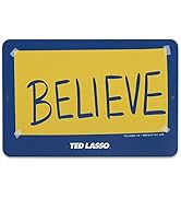 Ted Lasso Believe Metal Sign - Small Ted Lasso Sign for Man Cave, Office or Bedroom