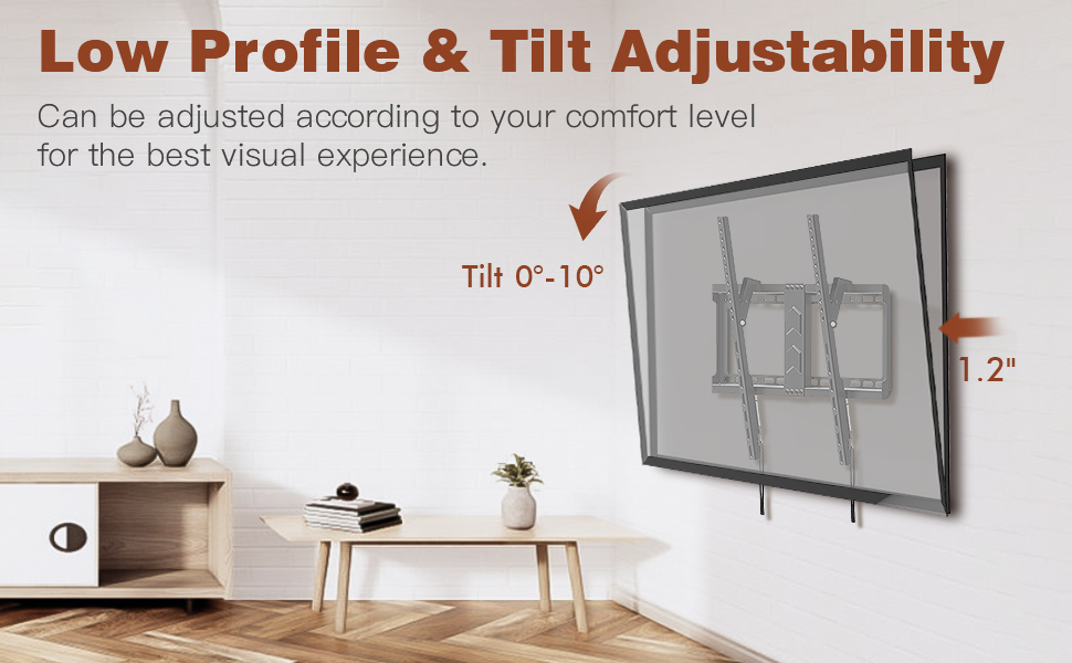 Low Profile &amp; Tilt Adjustability
