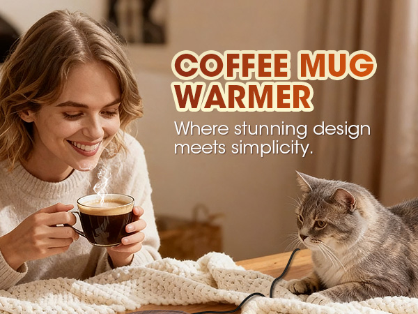 COFFEE MUG WARMER