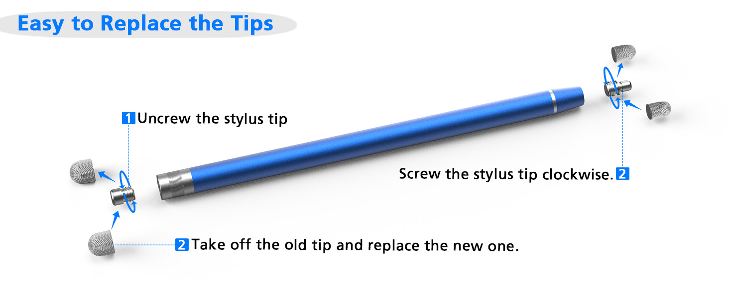Easy to Replace the stylus tips
