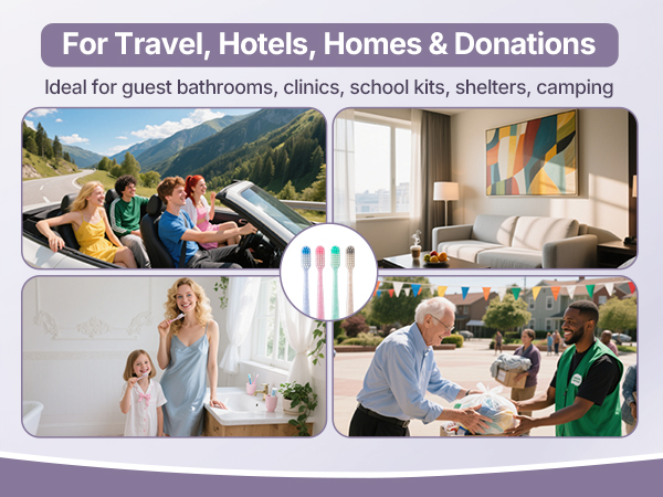 Individually wrapped toothbrushes for travel, hotels, homes, donations; guest bathrooms, kits