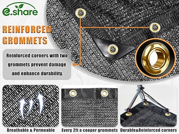 reinforced corners with two extra grommets prevent damage and enhance durability