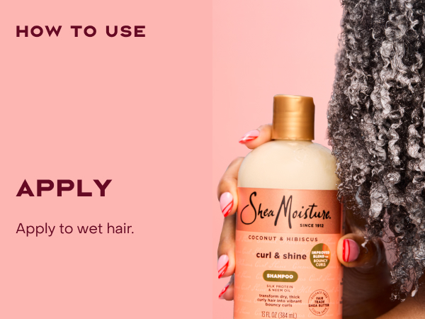 Image of a woman's hand holding a Curly &amp; Shine Shampoo bottle, next to applying instructions.