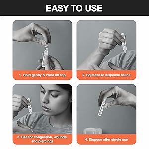 Twist open, squeeze saline, use for congestion, wounds, piercings, discard after single use safely!