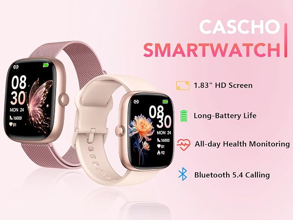 Text reads 'CASCHO SMARTWATCH' with features: '1.83" HD Screen', 'Long-Battery Life', 'All-day Health Monitoring', 'Bluetooth 5.4 Calling'. Two smartwatches displayed in pink and cream with mesh and silicone bands on pink background.