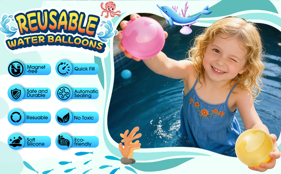 REUSABLE WATER BALLOONS