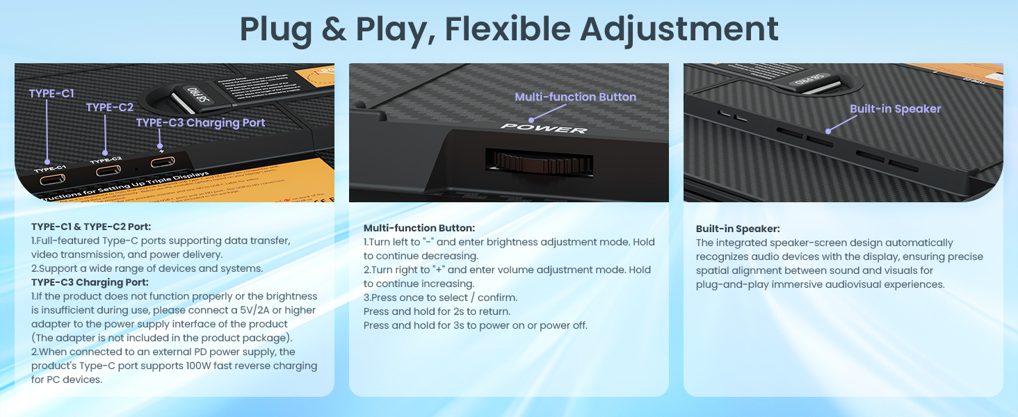 Plug &amp;amp; Play, Flexible Adjustment