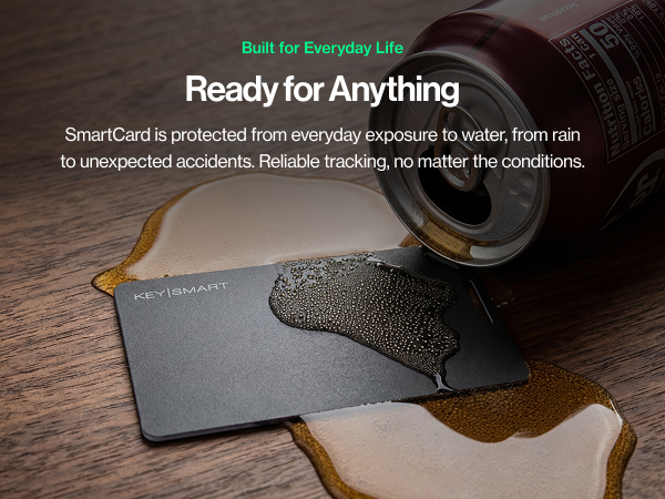 Text reads 'Built for Everyday Life' and 'Ready for Anything. SmartCard is protected from everyday exposures to water, from rain to unexpected accidents. Reliable tracking, no matter the conditions.' Image shows dark SmartCard with water droplets and protective rugged design.