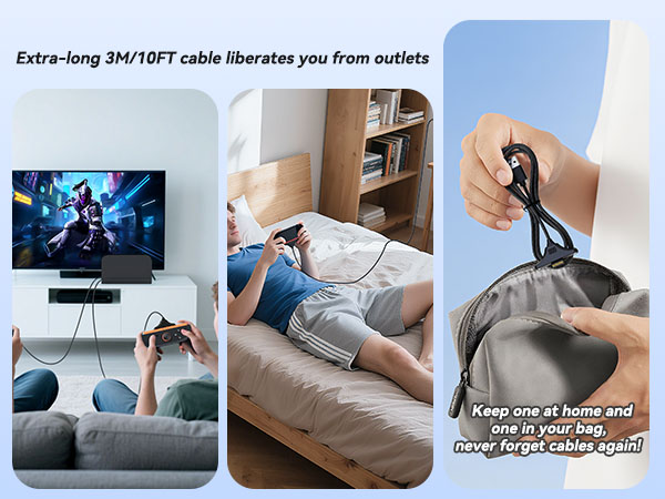 Extra-long 3M/10FT cable liberates you from outlets