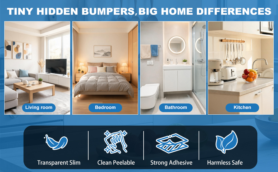 TINY HIDDEN BUMPERS, BIG HOME DIFFERENCES