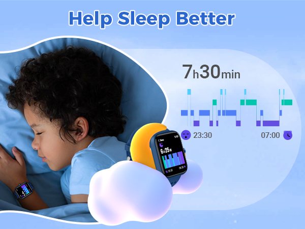 Smartwatch displaying sleep tracking data next to sleeping child. Graph shows 7h30min sleep duration from 23:30 to 07:00. Text reads 'Help Sleep Better'.