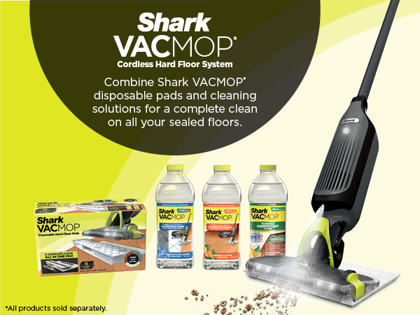 Combine Shark VACMOP disposable pads and cleaning solutions for a complete clean VACMOP