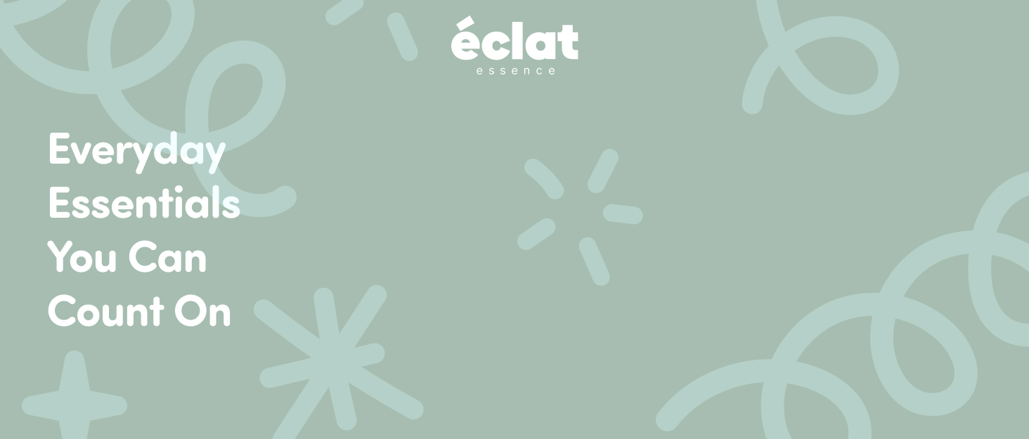 eclat everyday essentials