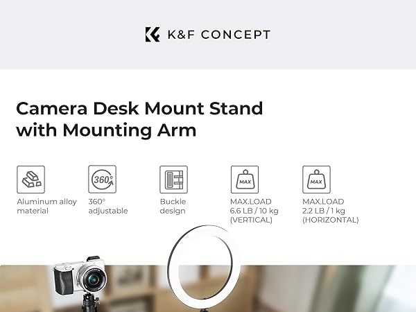Text reads: 'K&amp;F CONCEPT' 'Camera Desk Mount Stand with Mounting Arm'. Product specifications show: 'Aluminum alloy material', '360° adjustable', 'Buckle design', 'MAX LOAD 5.5LB/2.5kg (VERTICAL)', 'MAX LOAD 2.2LB/1kg (HORIZONTAL)'. Displays camera mounting system.