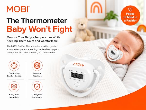 MOBI Pacifier Thermometer with sleeping baby, gentle temperature monitoring and infant-safe comfort.