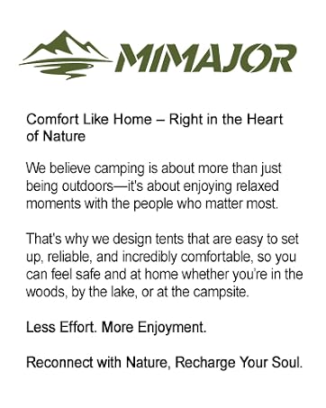 Text reads 'MIMAJOR' logo, tagline 'Comfort Like Home – Right in the Heart of Nature', and marketing copy about camping tents: 'Less Effort. More Enjoyment.' and 'Reconnect with Nature, Recharge Your Soul.'