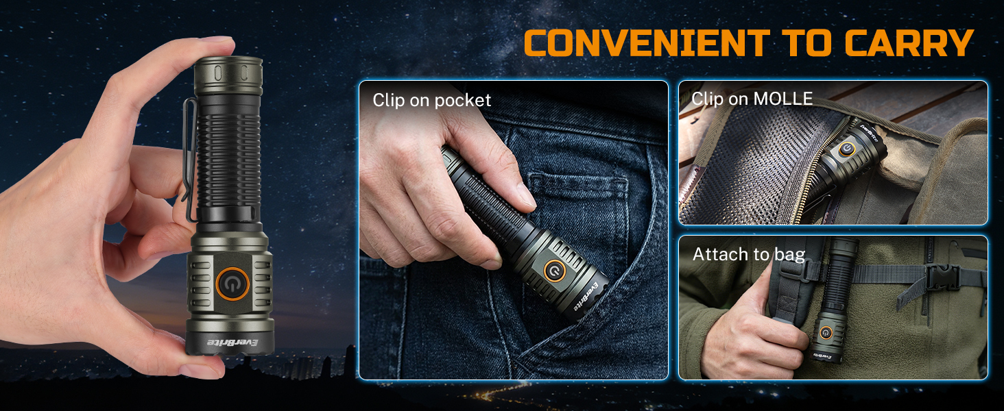 The flashlight features two-way clip, which can clip on pocket, Molle Bag, etc, convenient to carry