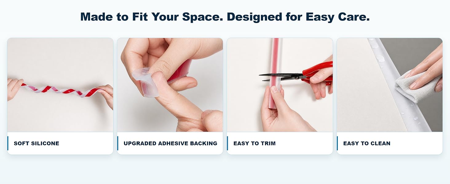 Made to Fit Your Space. Designed for Easy Care.