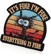 XMJY It's Fine I'm Fine Everything is Fine Patch, Embroidered Hook and Loop Patches, Funny Meme M...