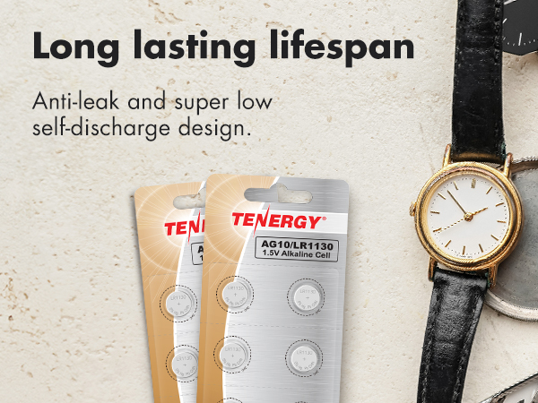 Long lasting lifespan with anti-leak and low self-discharge design