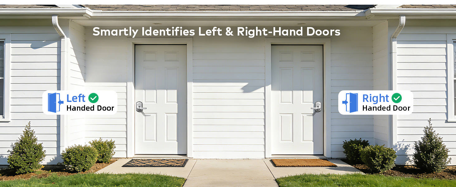 Automatically detects left- or right-handed doors
