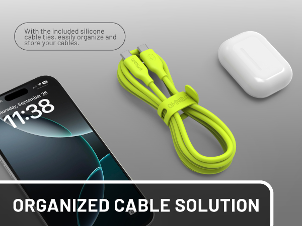  Clutter-off withTie;With the included silicone cable ties, easily organize and store your cables.