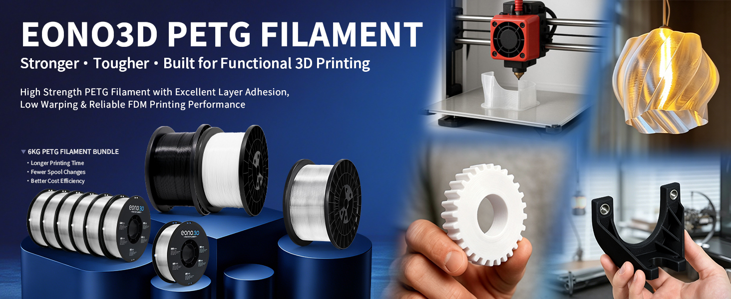 EONO3D PETG FILAMENT STRONGER PRINTS. RELIABLE PERFORMANCE.