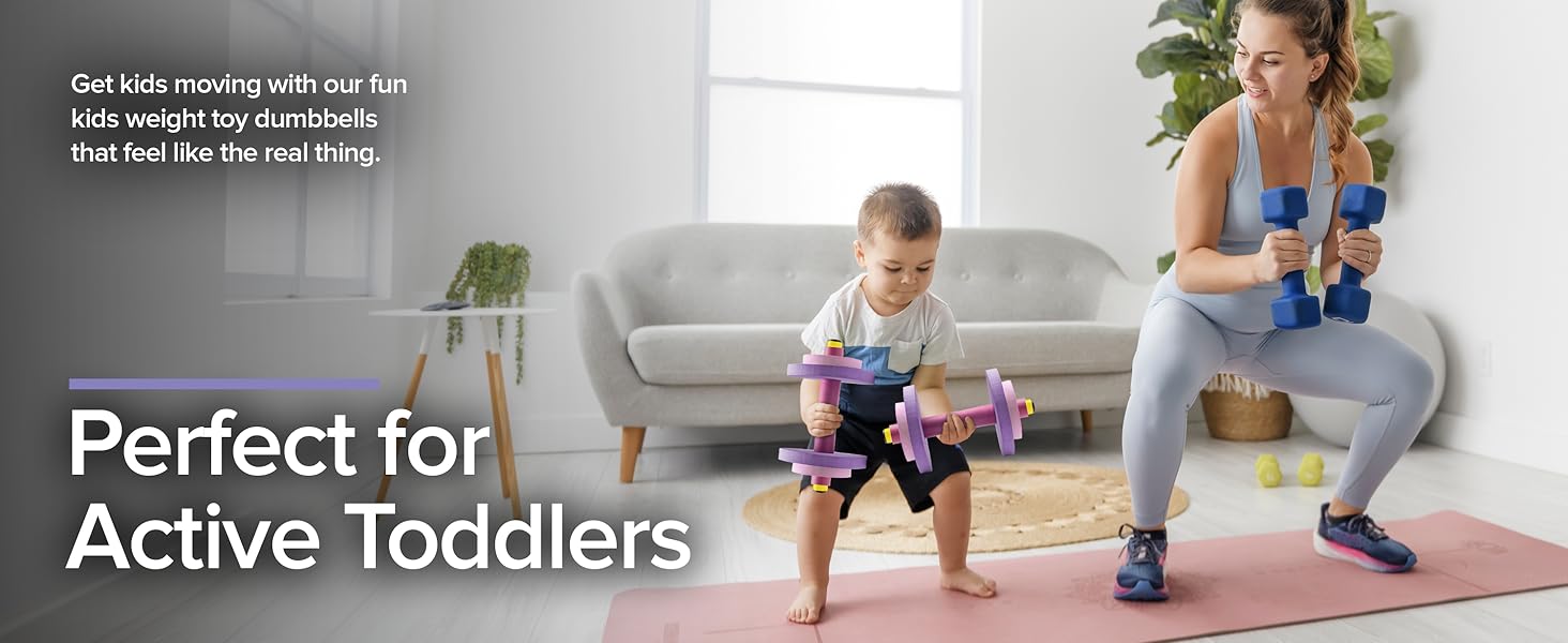 Perfect for Active Toddlers