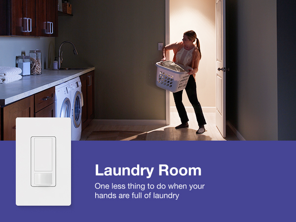 Sensor Switch - Laundry Room