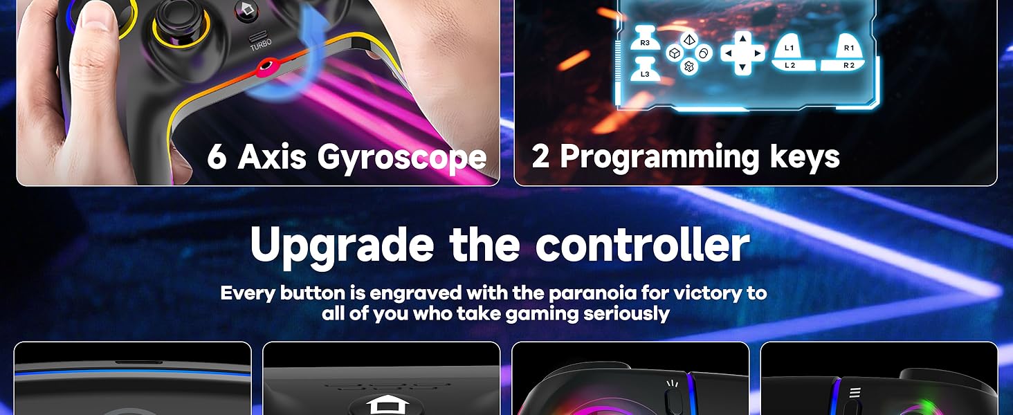 Text reads: '6 Axis Gyroscope', '2 Programming keys', 'Upgrade the controller', 'Every button is engineered to the potential for victory...' Gaming controller features showcase with blue lighting effects.