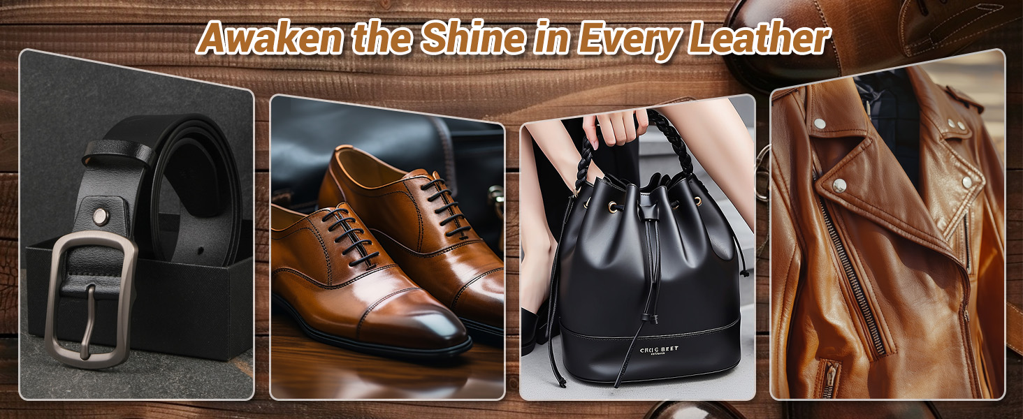 Awaken the Shine in Every Leather