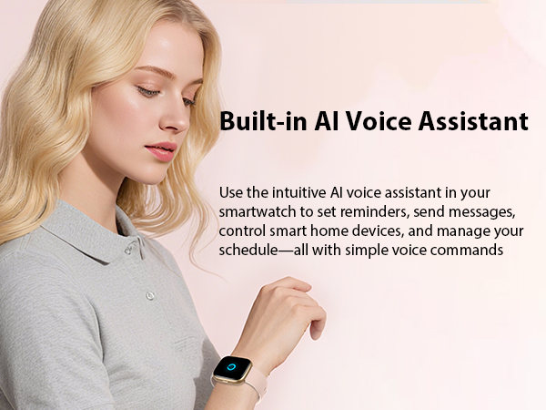 Text reads 'Built-in AI Voice Assistant'. Shows person wearing a smartwatch device against pink background.