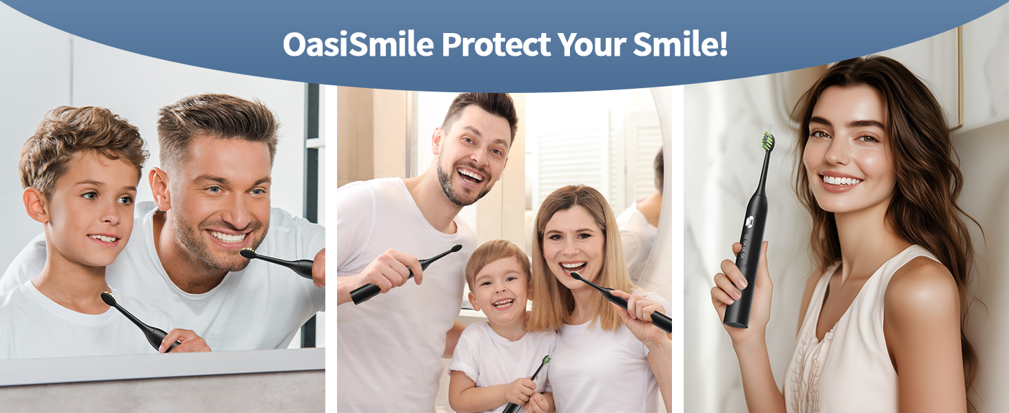 OasiSmile Protect Your Smile!