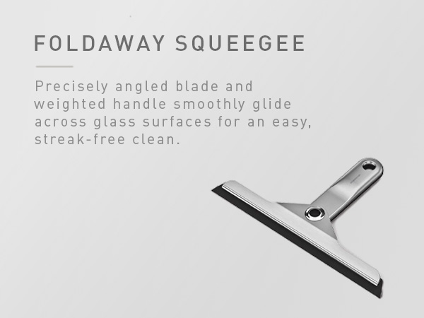 Foldaway Squeegee | Precisely angled blade and weighted handle