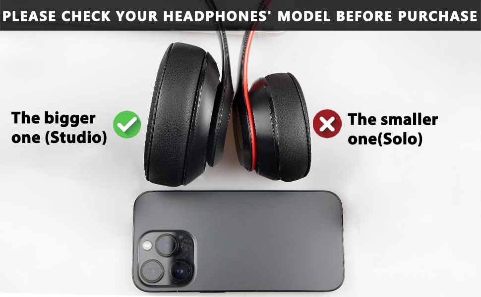 Text reads 'PLEASE CHECK YOUR HEADPHONES' MODEL BEFORE PURCHASE'. Comparison guide showing bigger Studio headphones versus smaller Solo model with iPhone compatibility.
