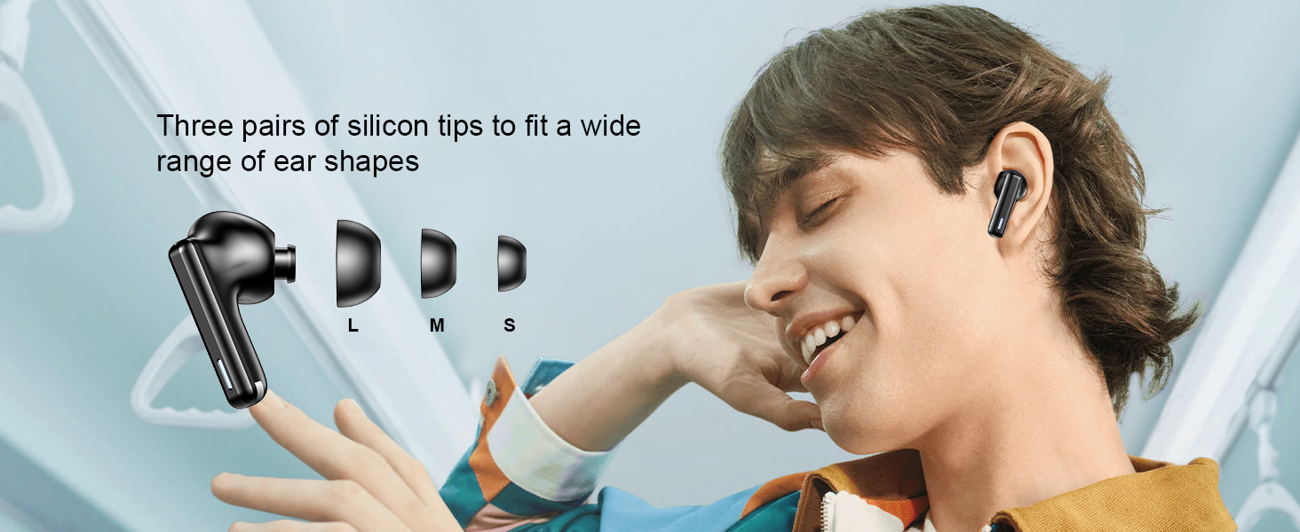 offer three pairs of silicon tips to fit a wide range of ear shapes