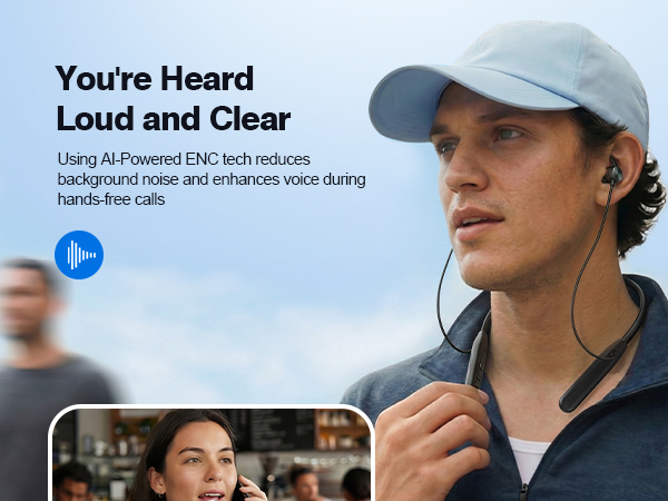 Equipped with AI ENC TECH, reduce background noises and amplify your voice during hands-free calls.