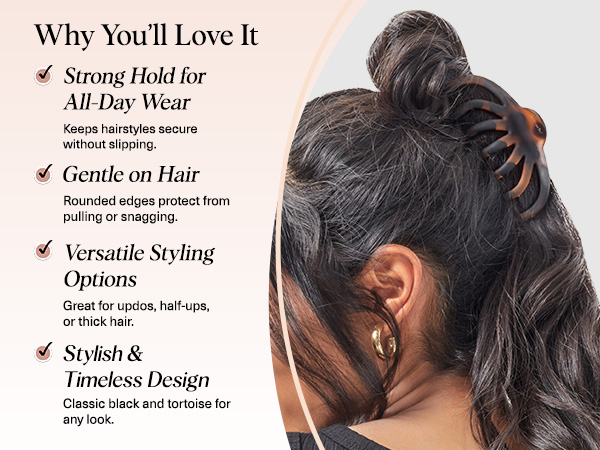 Text reads 'Why You'll Love It: Strong Hold for Hair, All Day Wear, Gentle on Hair, Versatile Styling Options, Stylish &amp; Timeless Design'. Hair styling product advertisement showing dark hair styling demonstrations.