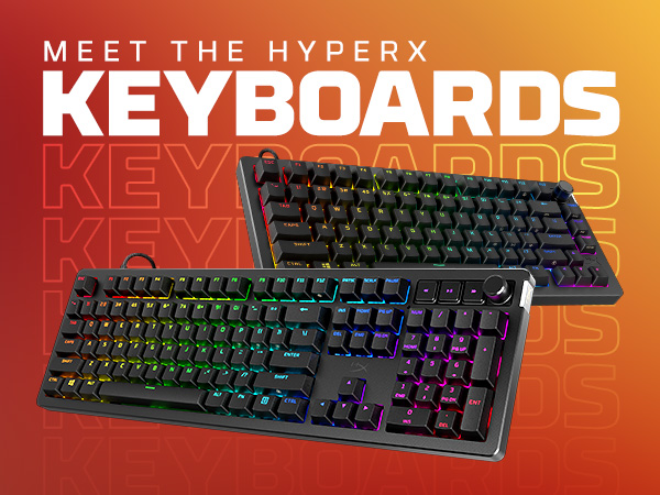Meet the HyperX Keyboards