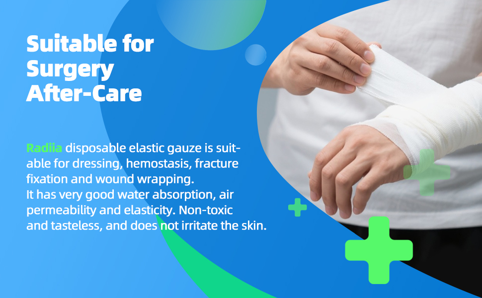 Radiiadisposableelasticgauzeissuit- ablefordressing,hemostasis,fracture fixation and wound wrapping.