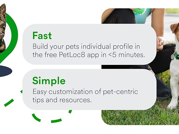 customize notifications in the app and locate your pet quickly