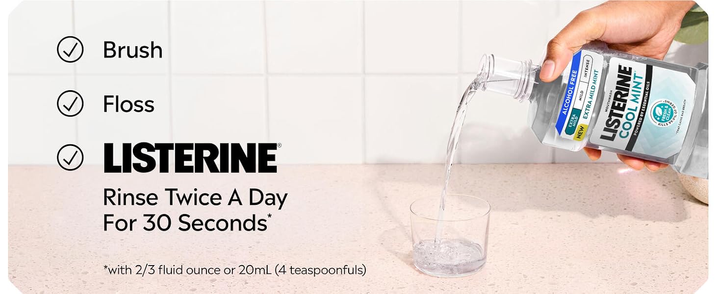Brush, Floss, Listerine