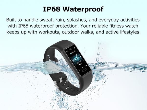 IP68 waterproof fitness tracker watch for workouts, walking, outdoor activities and daily wear