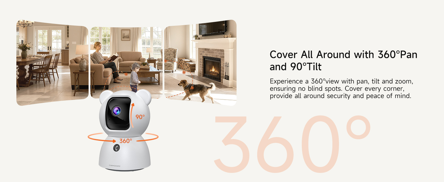 CINMOORE Security Camera with 4× Zoom, 360° Camera, Baby Monitor, Pet Camera, 360 Pan and 90 Tilt