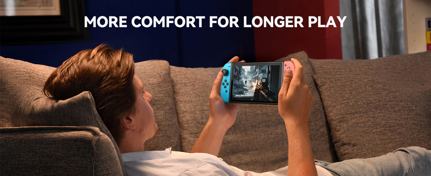 More comfort gaming time