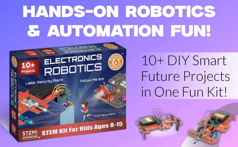 Electronics robotics STEM kit for kids ages 8-15. Box shows 10+ projects including laser security alarm and dancing robot. Three assembled projects displayed.